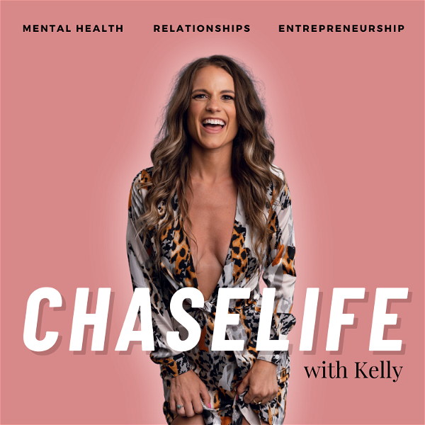 Artwork for ChaseLife with Kelly