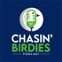Chasin' Birdies