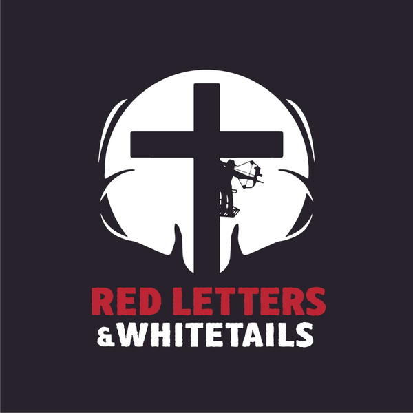 Artwork for Red Letters & Whitetails Podcast