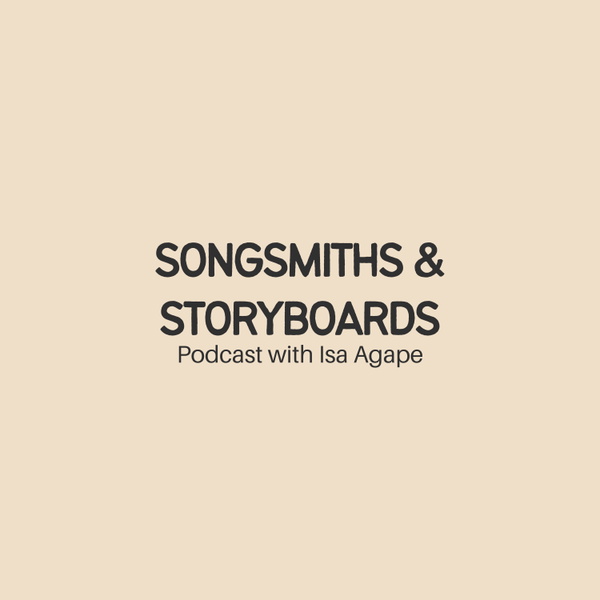 Artwork for Songsmiths & Storyboards with Isa Agape