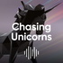 Chasing Unicorns