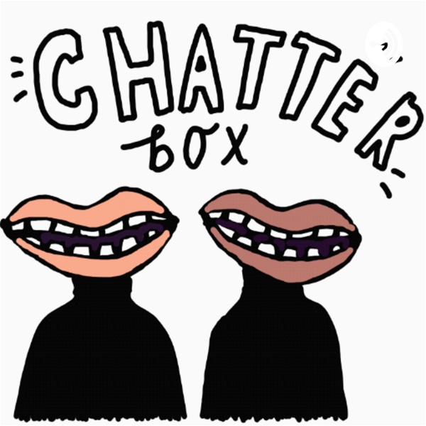 Artwork for Chatter Box