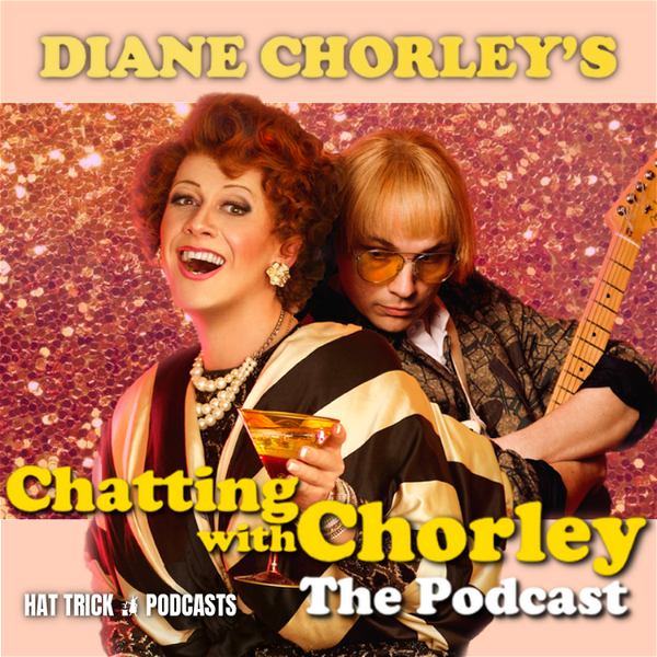 Artwork for Diane Chorley's Chatting With Chorley: The Podcast