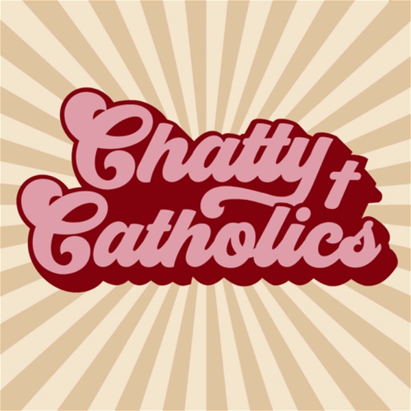Artwork for Chatty Catholics
