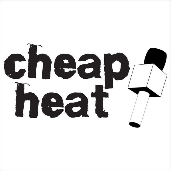 Artwork for Cheap Heat Podcast