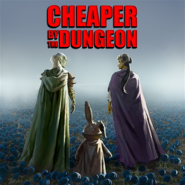 Artwork for Cheaper by the Dungeon
