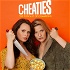 CHEATIES with Lace Larrabee and Katherine Blanford