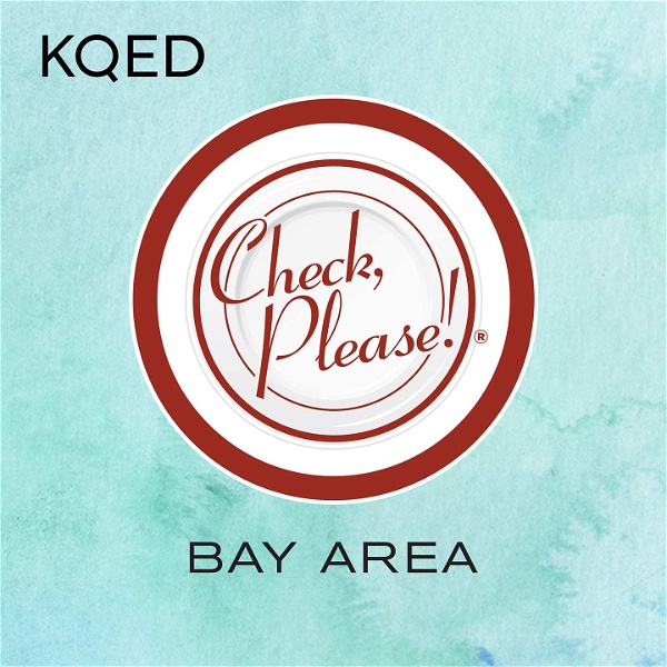 Artwork for Check, Please! Bay Area Podcast
