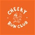 Cheeky Run Club
