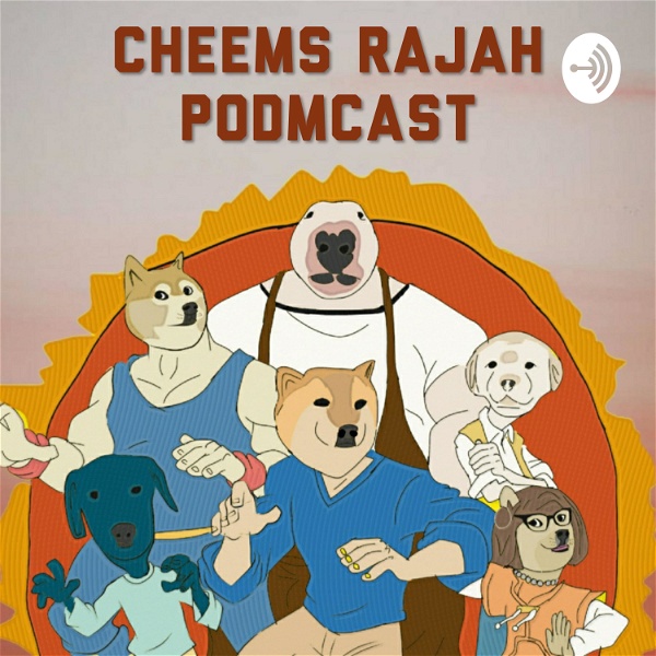 Artwork for Cheems Rajah Podmcast