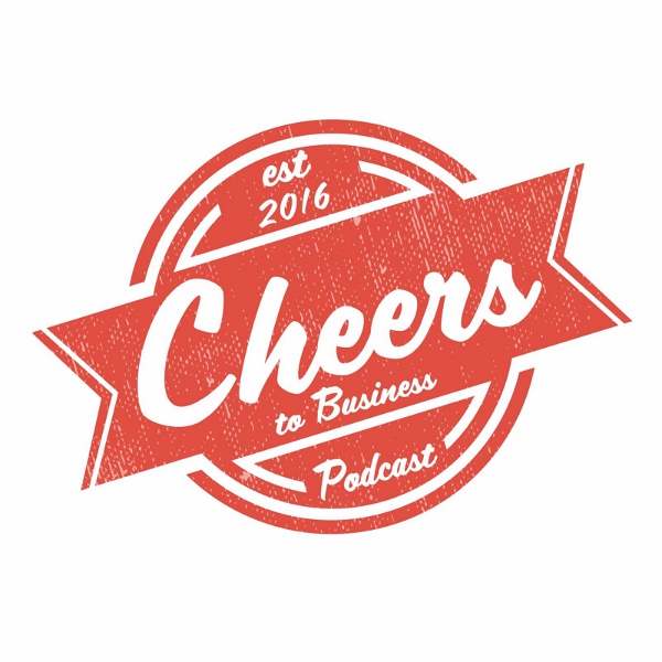 Artwork for Cheers To Business