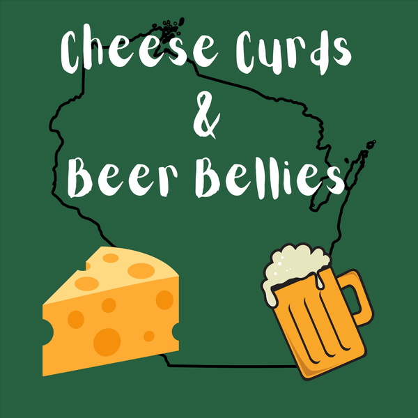 Artwork for Cheese Curds and Beer Bellies