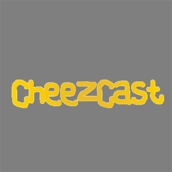 Artwork for CheezCast