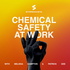 Chemical Safety at Work - The Podcast