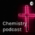 Chemistry podcast