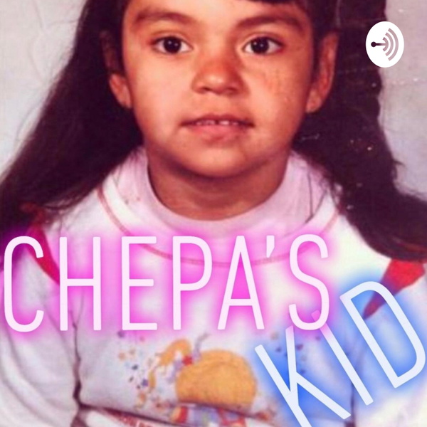 Artwork for Chepa's Kid Podcast
