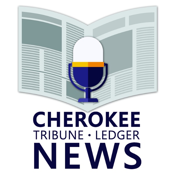 Artwork for Cherokee Tribune-Ledger Podcast