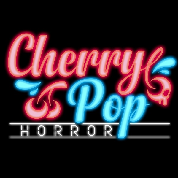 Artwork for Cherry Pop Horror