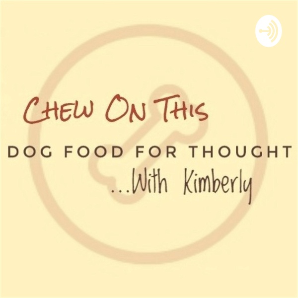 Artwork for Chew On This Dogcast