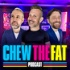 CHEW THE FAT with Lee Hagger