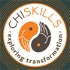 Chi Skills Podcast