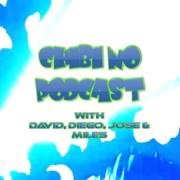 Artwork for Chibi No Podcast