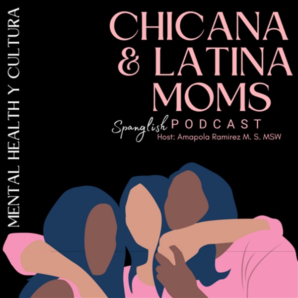 Artwork for Chicana & Latina Moms