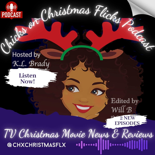 Artwork for Chicks on Christmas Flicks