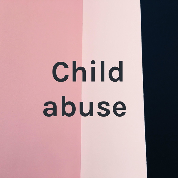 Artwork for Child abuse