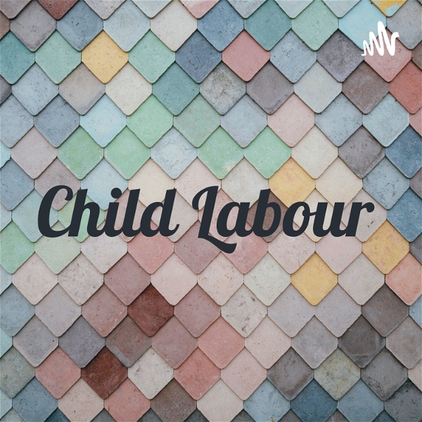 Artwork for Child Labour