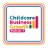 Childcare Business Growth Podcast