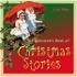 Children's Book of Christmas Stories, The by Various