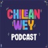 Chilean Wey: El Podcast