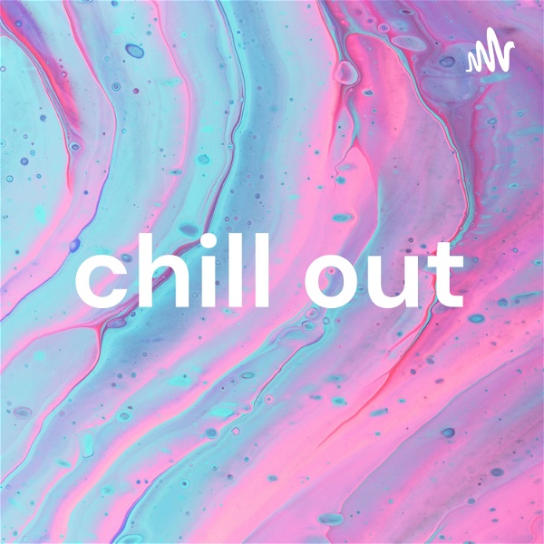 Artwork for chill out