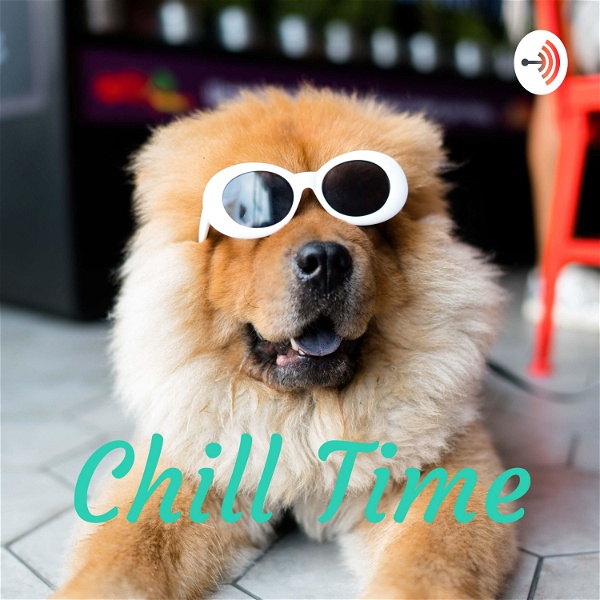 Artwork for Chill Time