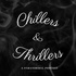 Chillers and Thrillers: A Paranormal Podcast