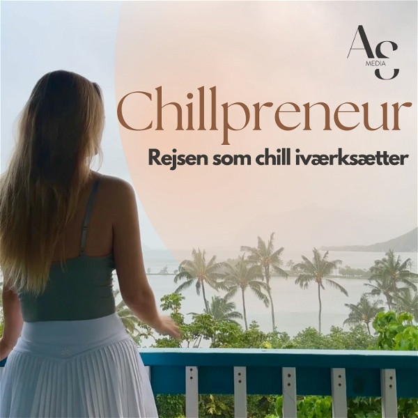 Artwork for Chillpreneur: Rejsen som chill iværksætter