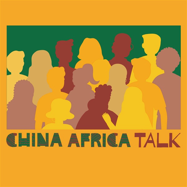 Artwork for China Africa Talk