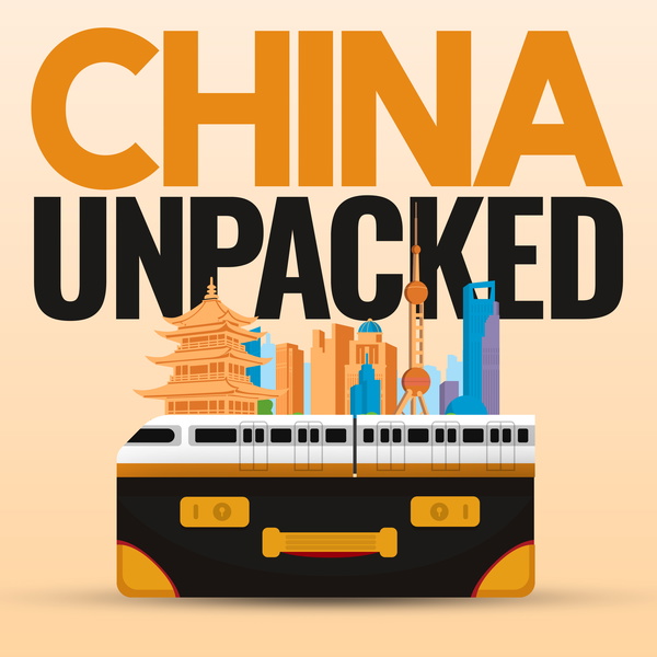 Artwork for China Unpacked
