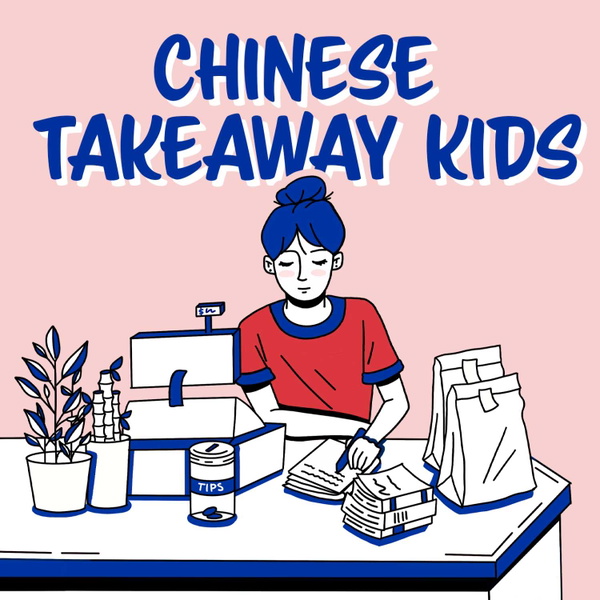 Artwork for Chinese Takeaway Kids