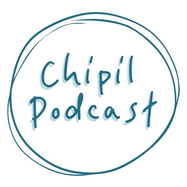 Artwork for Chipil Podcast