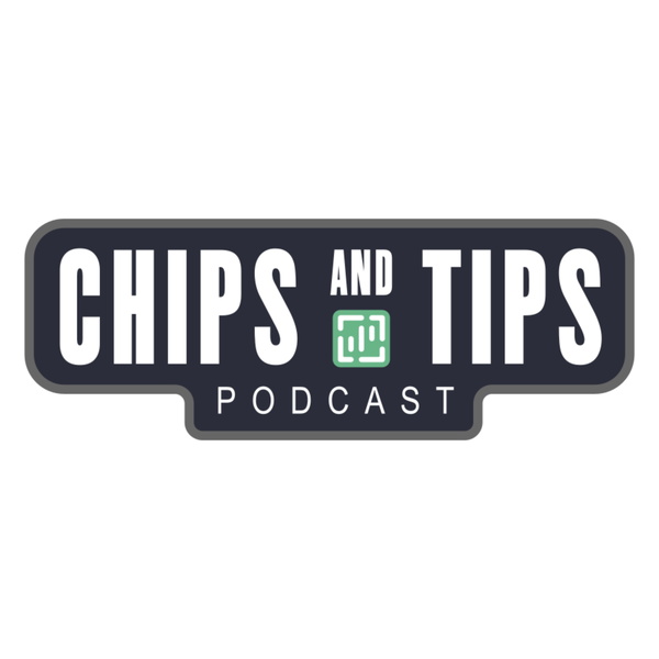 Artwork for Chips and Tips Podcast