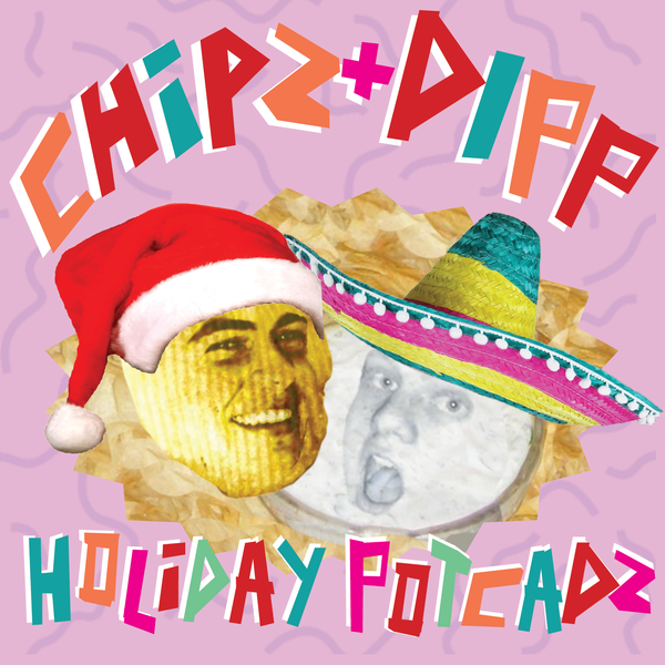 Artwork for Chipz and Dipp Holiday Podcast