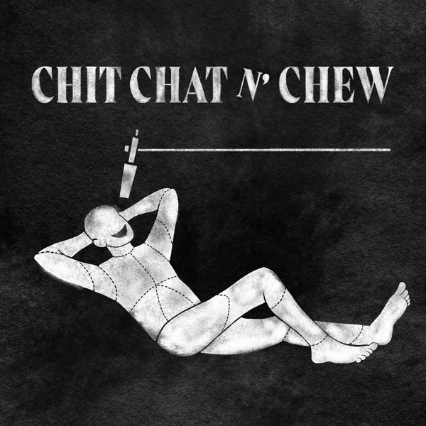 Artwork for Chit Chat n' Chew