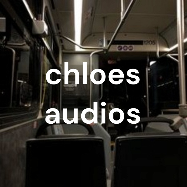 Artwork for chloes audios
