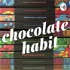 Chocolate Habit