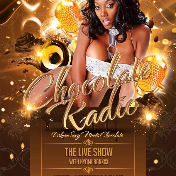 Artwork for Chocolate Radio "The Live Show"
