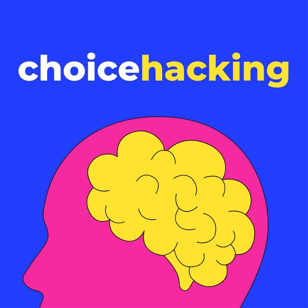 Artwork for Choice Hacking
