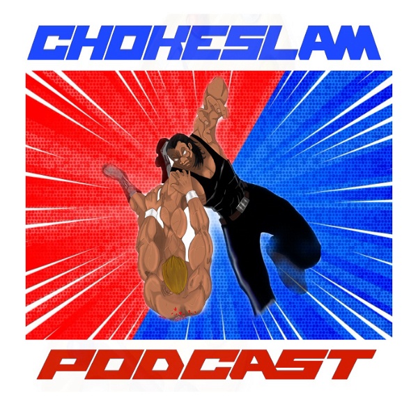 Artwork for Chokeslam Podcast