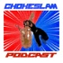 Chokeslam Podcast